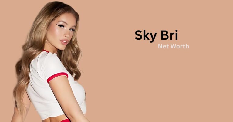 Who Is Sky Bri Her Net Worth Age Height Career Relationships And 